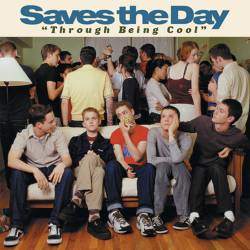 Saves The Day : Through Being Cool